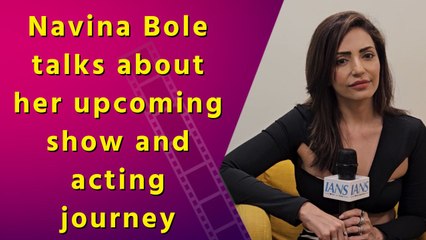 IANS Exclusive: Navina Bole on her upcoming show ‘The Door’ | Challenges | Acting Journey | Anushka Sharma | Sajid Khan