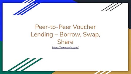 Peer-to-Peer Voucher Lending – Borrow, Swap, Share