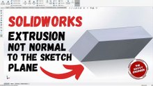 SolidWorks | How to Create an Extrusion not Normal to the Sketch Plane