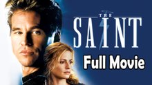 The Saint (1997) Full Movie HD