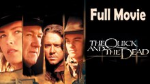 The Quick and the Dead (1995) Full Movie HD