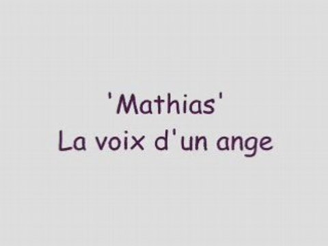 Mathias & Anthony - La voix d'un ange