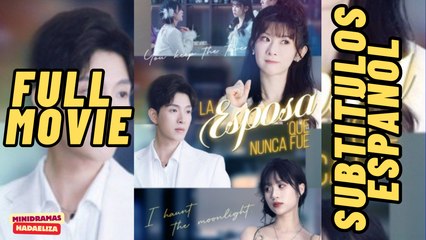 La Esposa que nunca Fue [Sub Español]