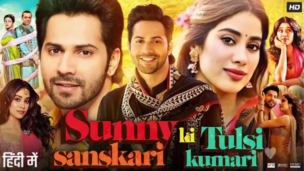 Sunny Sanskari Ki Tuksi Kumari Full Movie Varun, Janvi, Sanya, Rohit New Movie Bollywood Released 2025 -