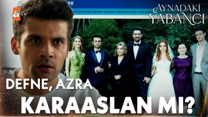 Barış, Azra'nın Emirhan'ın karısı olduğunu öğrendi  - Aynadaki Yabancı 2. Bölüm