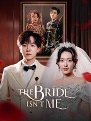 The Bride Isn’T Me New - Full Movie