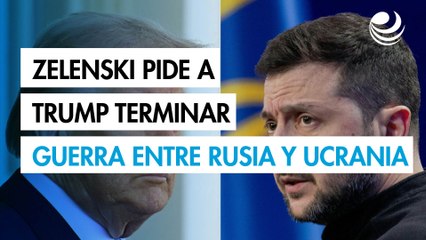 Zelenski urge a Trump a poner fin a la guerra en Ucrania como lo hizo en Medio Oriente