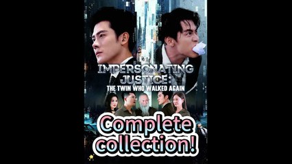 Impersonating Justice The Twin Who Walked Again (2025) - FULL HD [Eng Sub]