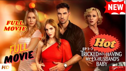 💛🍏 🔥 Tricked into Having my Ex-Husband's Baby