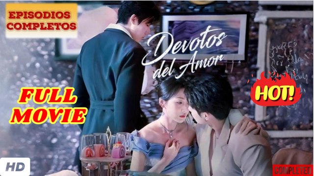 🧡🍏 🔥 Devotos Del Amor (Doblado) Completo En Español