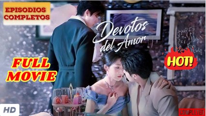 🧡🍏 🔥 Devotos Del Amor (Doblado) Completo En Español