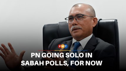PN going solo in Sabah polls, for now