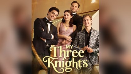 The Three Knights (2025) - FULL [Eng Sub]