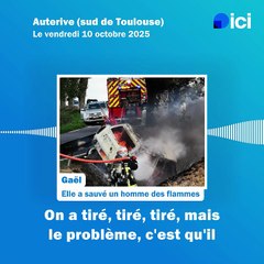 Automobiliste sauvé des flammes au sud de Toulouse : Gaël raconte