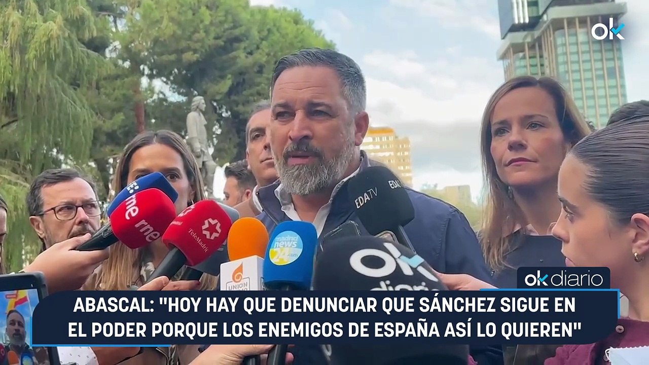 Abascal: "Hoy hay que denunciar que Sánchez sigue en el poder porque los enemigos de España así lo quieren"