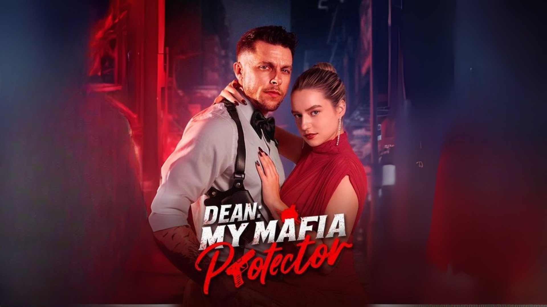 (30th)Dean - My Mafia Protector Full HD