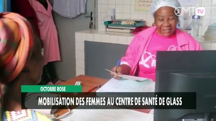 [#Reportage] Octobre rose : mobilisation des femmes au centre de santé de Glass