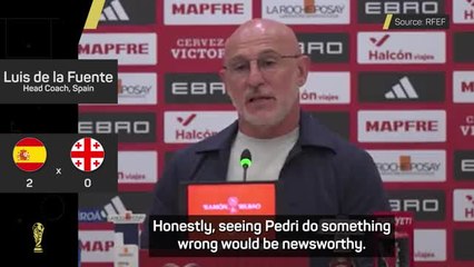 Pedri so perfect a mistake would be 'newsworthy' - De la Fuente