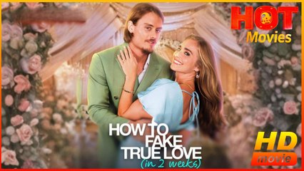 How To Fake True Love (in 2 weeks) | Full Movie HD - Best Drama ShortFilms Hot Romantic Love
