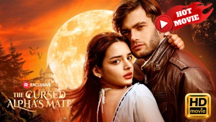 The Cursed Alpha's Mate  Full Movie HD - Drama ShortFilms Hot