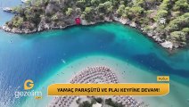YAMAÇ PARAŞÜTÜ VE PLAJ KEYFİNE DEVAM!