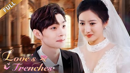 LOVE'S TRENCHES - Full HD Movie Uncut