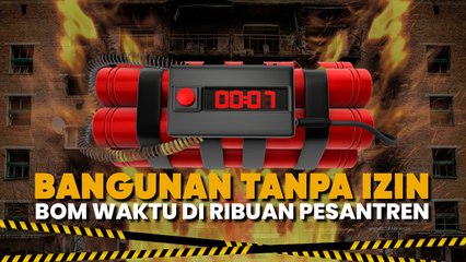 Bangunan Tanpa Izin, Bom Waktu di Ribuan Pesantren Indonesia