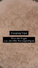 Tuto cosplay billes thermoplastiques