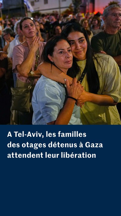 A Tel-Aviv, les familles d’otages israéliens attendent la libération de leurs proches
