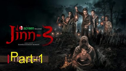 Jinn 3 Movie (Part - 1)  | A Thrilling Bangla Horror Movie | Shajal | Faria | Abdul Aziz | Jaaz