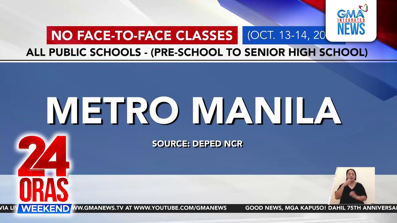 Face-to-face classes sa public schools sa Metro Manila, suspendido mula Oct. 13-14 | 24 Oras Weekend