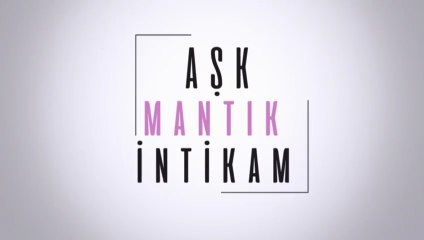 Любов Логика Отмъщение 1 Епизод 97