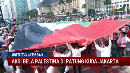 Masyarakat Gelar Aksi Bela Palestina di Patung Kuda Jakarta | BERITA UTAMA