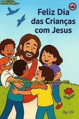 Feliz Dia das Crianças — ✝ — #Jovenspregadores #espiritualidade #Deus #motivacao #religiao #Fé #Gratidão #viral #instavideo #trending #dicas #entretenimento — @videosdealegria — By:RF® —