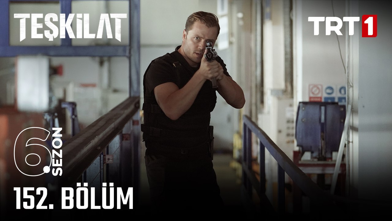 Teşkilat 152. Bölüm