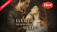 Lucifer My Boyfriend from Hell (Completed) Movie 2025