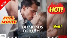 🧡🍏 🔥  Diamonds For Love dailymotion