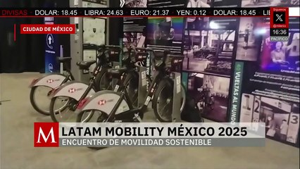 Inicia el encuentro Latam Mobility México 2025
