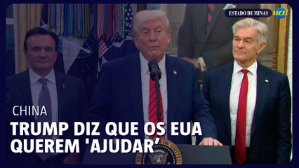 Trump diz que os EUA querem 'ajudar a China, não prejudicá-la'