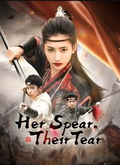 Her Spear, Their Tear (2025) - FULL HD [Eng Sub]