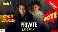 🧡🍏 🔥 Private Lessons Full Movie