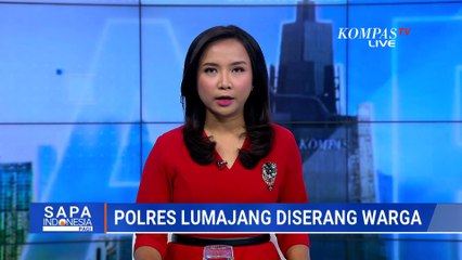 Warga Serang Polres Lumajang, Diduga Tak Terima Kematian Tersangka Pencurian Hewan | SAPA PAGI