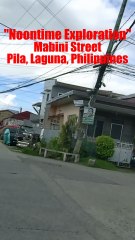 Noontime Exploration Along Mabini Street in Pila, Laguna, Philippines