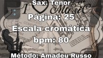 Página: 25 Escala cromática - Sax. Tenor [80 bpm]