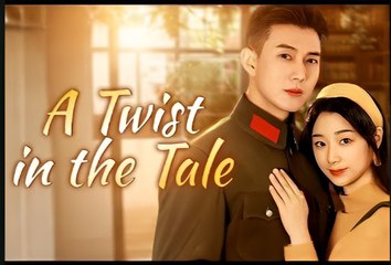 A Twist In The Tale (2025) - FULL [Eng Sub]