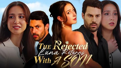 The Rejected Luna Returns With A Son (2025) - FULL HD [Eng Sub]