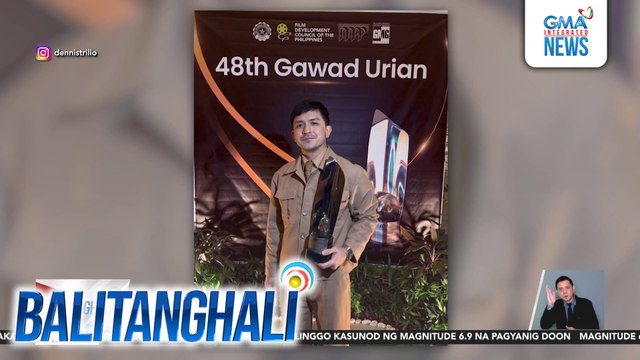 Dennis Trillo, Green Bones, at Alipato at Muog, big winners sa 48th Gawad Urian | Balitanghali