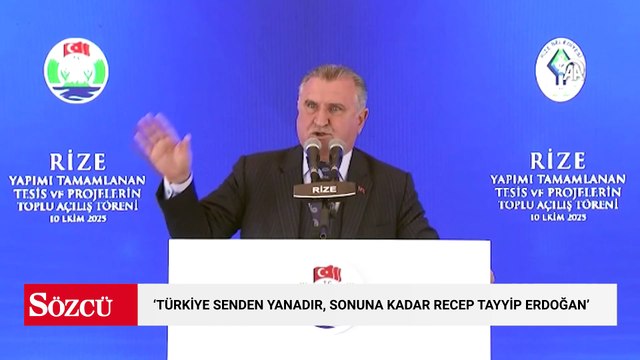 Osman Aşkın Bak: Türkiye senden yanadır, sonuna kadar Recep Tayyip Erdoğan