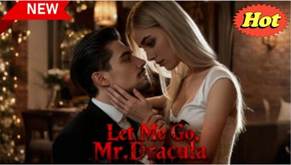 DBO 09.28 Let Me Go Mr Dracula [AI] dailymotion -  [Hot]  x9rmqhs