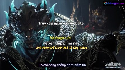 Thôn Phệ Tinh Không Tập 195 Vietsub Thuyết Minh Tiếng Việt